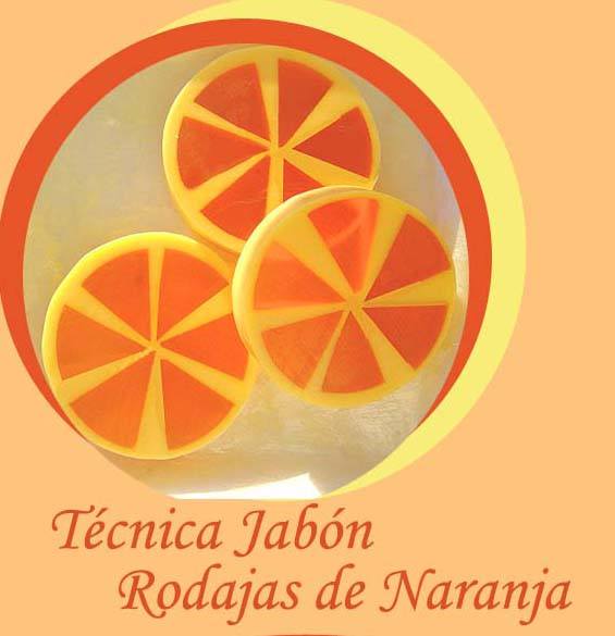 como hacer jabon de rodajas de naranja hacer jabon de rodaja de Naranja