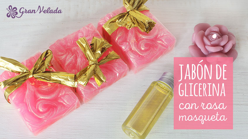 Tutorial para hacer jabon de rosa mosqueta de glicerina y saber aprovechar sus propiedades