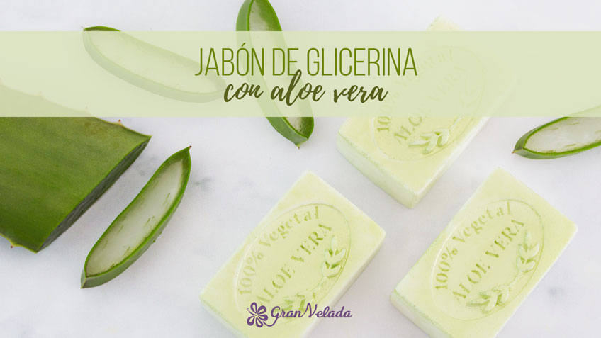 jabon de glicerina con aloe vera post